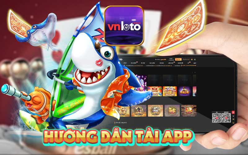 Tải app VNloto - Ứng dụng chơi game siêu mượt